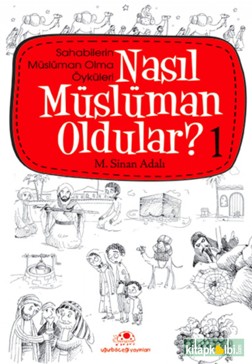 Nasıl Müslüman Oldular  1