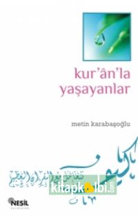 Kur’an’la Yaşayanlar