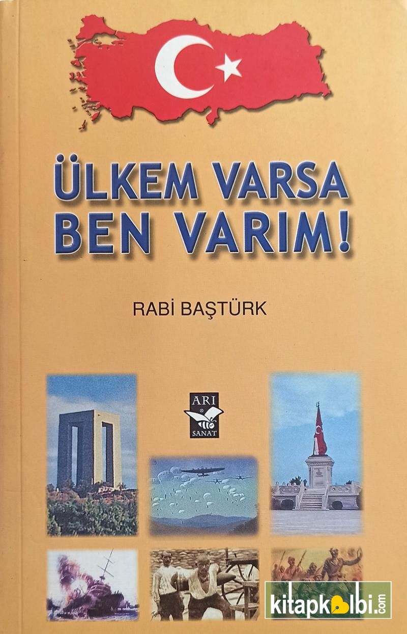 Ülkem Varsa Ben Varım