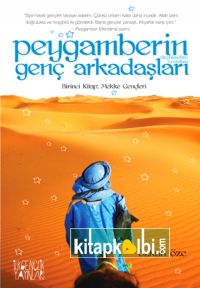 Peygamberin Genç Arkadaşları Birinci kitap Mekke Gençleri