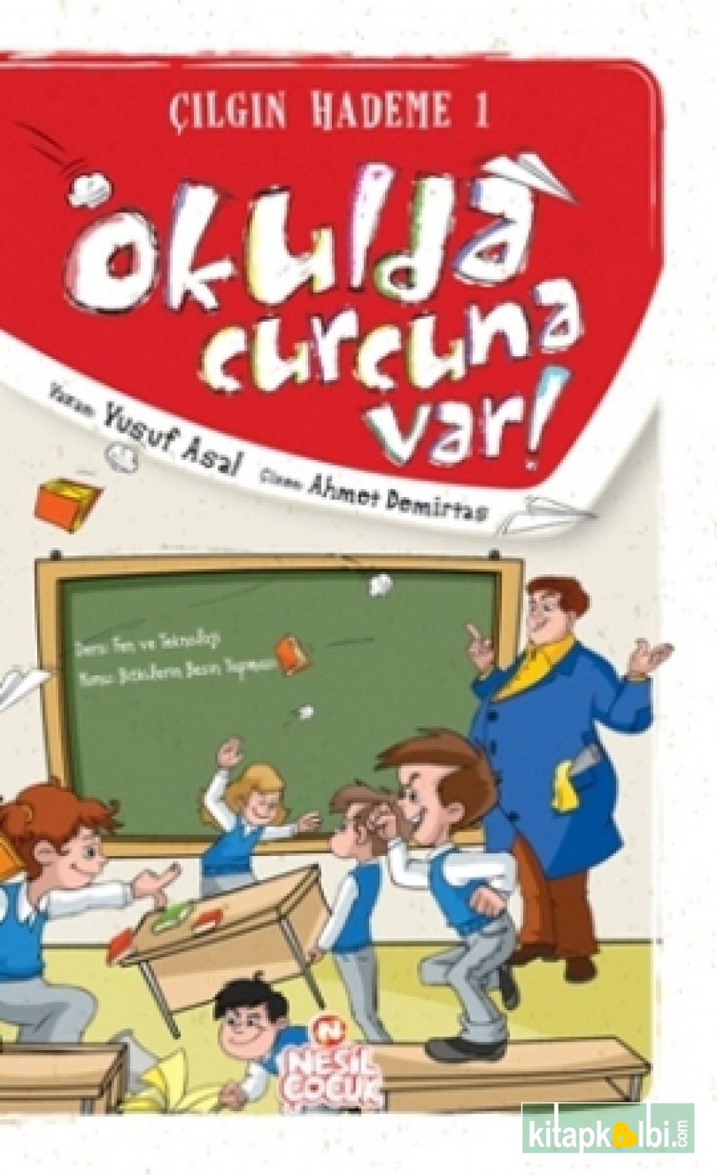 Okulda Curcuna Var