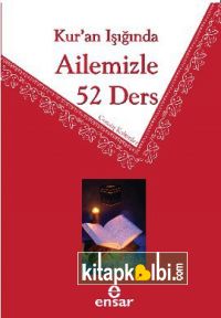 Kuran Işığında Ailemizle 52 Ders