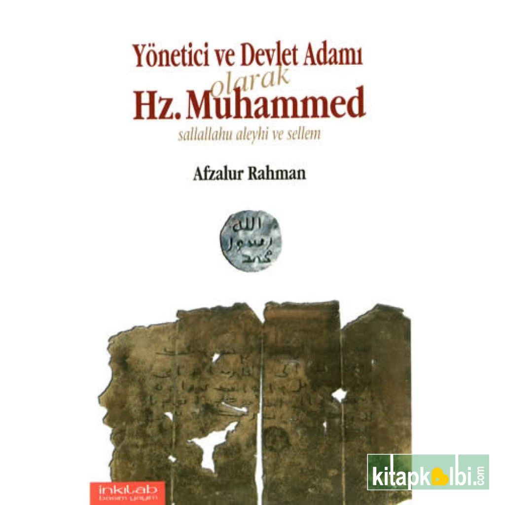 Yönetici ve Devlet Adamı olarak Hz. Muhammed (s.a.v)