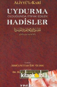 Uydurma Olduğunda İttifak Edilen Hadisler