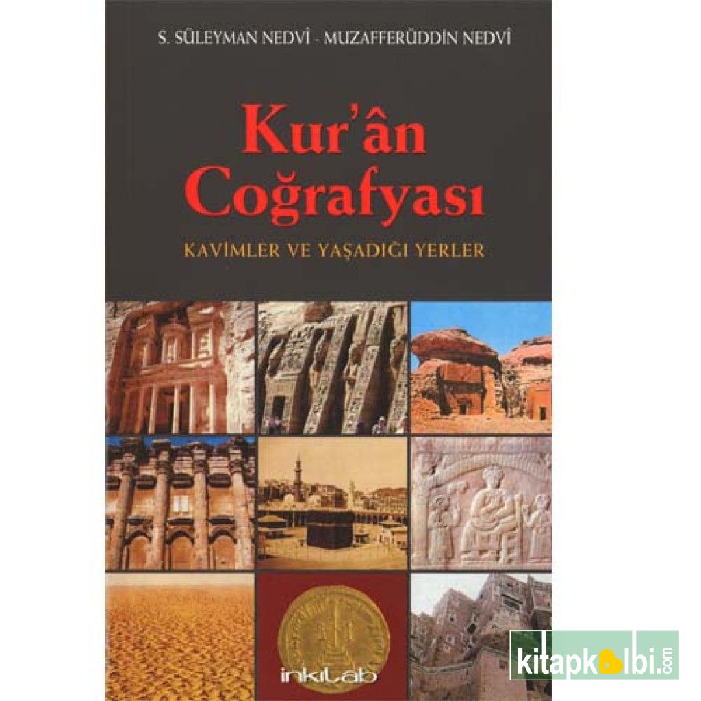 Kuran Coğrafyası Kavimler ve Yaşadığı Yerler