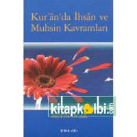 Kuranda İhsan ve Muhsin Kavramları