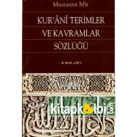 Kur'ânî Terimler ve Kavramlar Sözlüğü