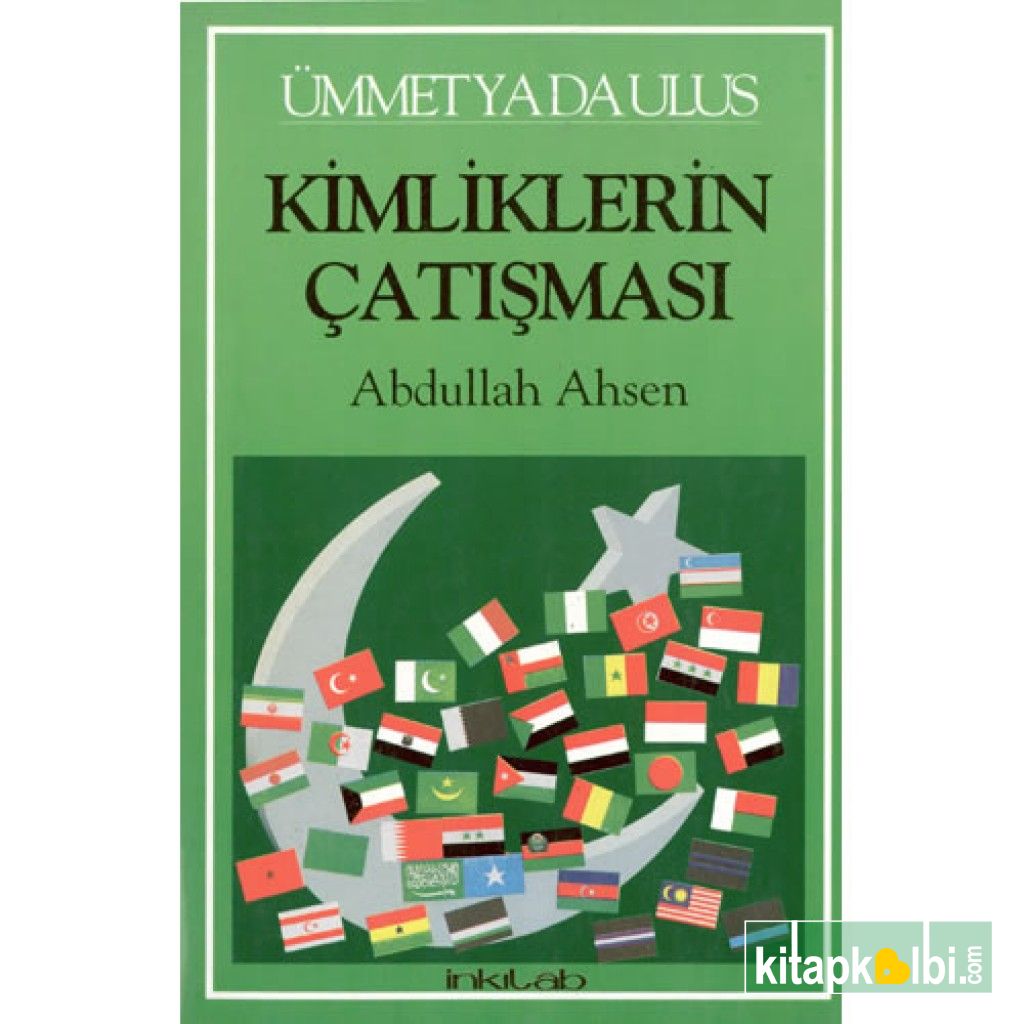 Ümmet ya da Ulus: Kimliklerin Çatışması