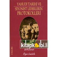 Yahudi Tarihi ve Siyonist Liderlerin Protokolleri