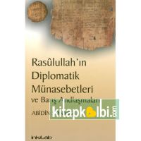 Rasulullahın Diplomatik Münasebetleri ve Barış Andlaşmaları