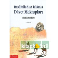 Rasulullahın İslama Davet Mektupları