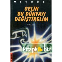 Gelin Bu Dünyayı Değiştirelim