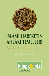 İslami Hareketin Ahlaki Temelleri