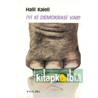 İyi Ki Demokrasi Var