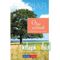 O Bir Yetimdi –Hz. Peygamber’in Çocukluğu ve Gençliği