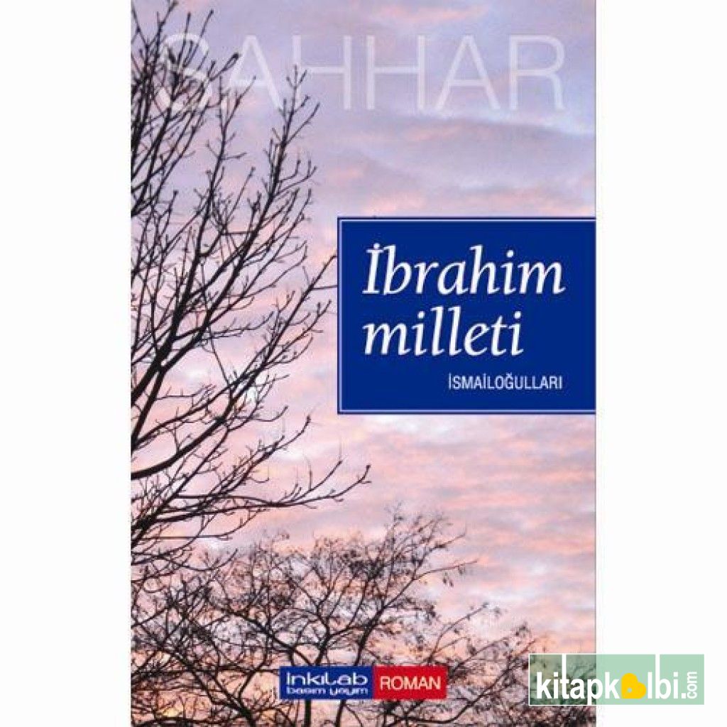 İbrahim Milleti - İsmailoğulları