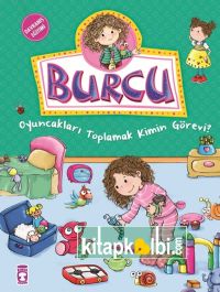 Burcu Oyuncakları Toplamak Kimin Görevi