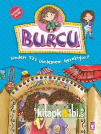 Burcu Neden Söz Dinlemem Gerekiyor