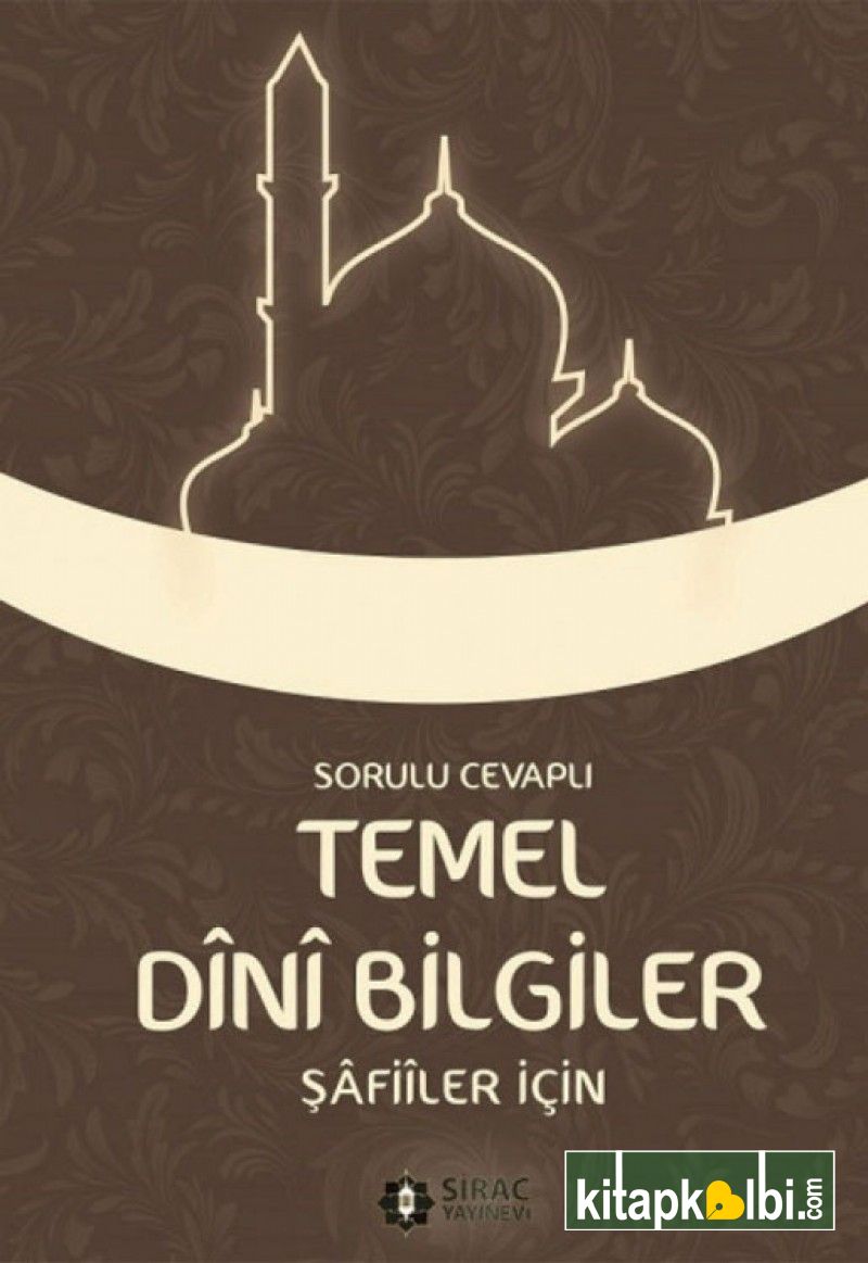 Sorulu Cevaplı Temel Dini Bilgiler Şafiler İçin