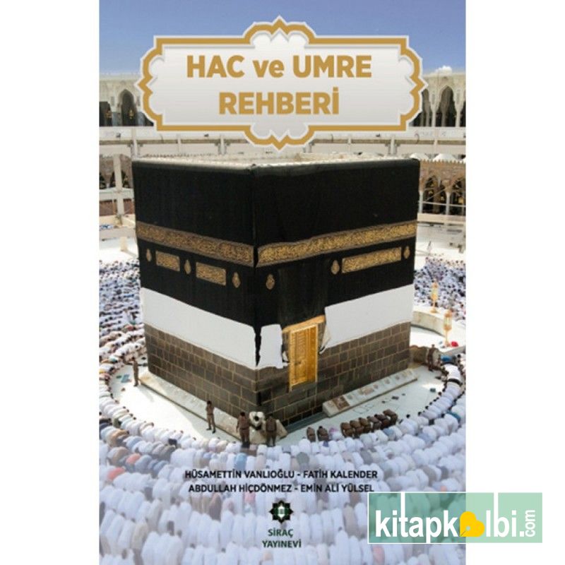 Hac ve Umre Rehberi Ciltli