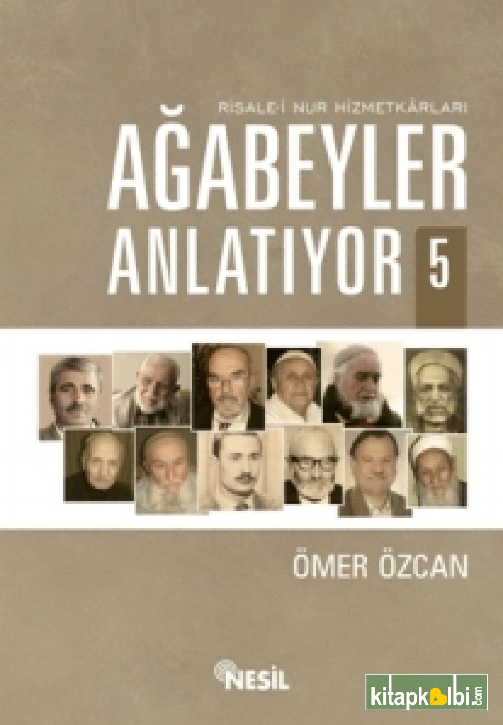 Risale-i Nur Hizmetkarları Ağabeyler Anlatıyor-5