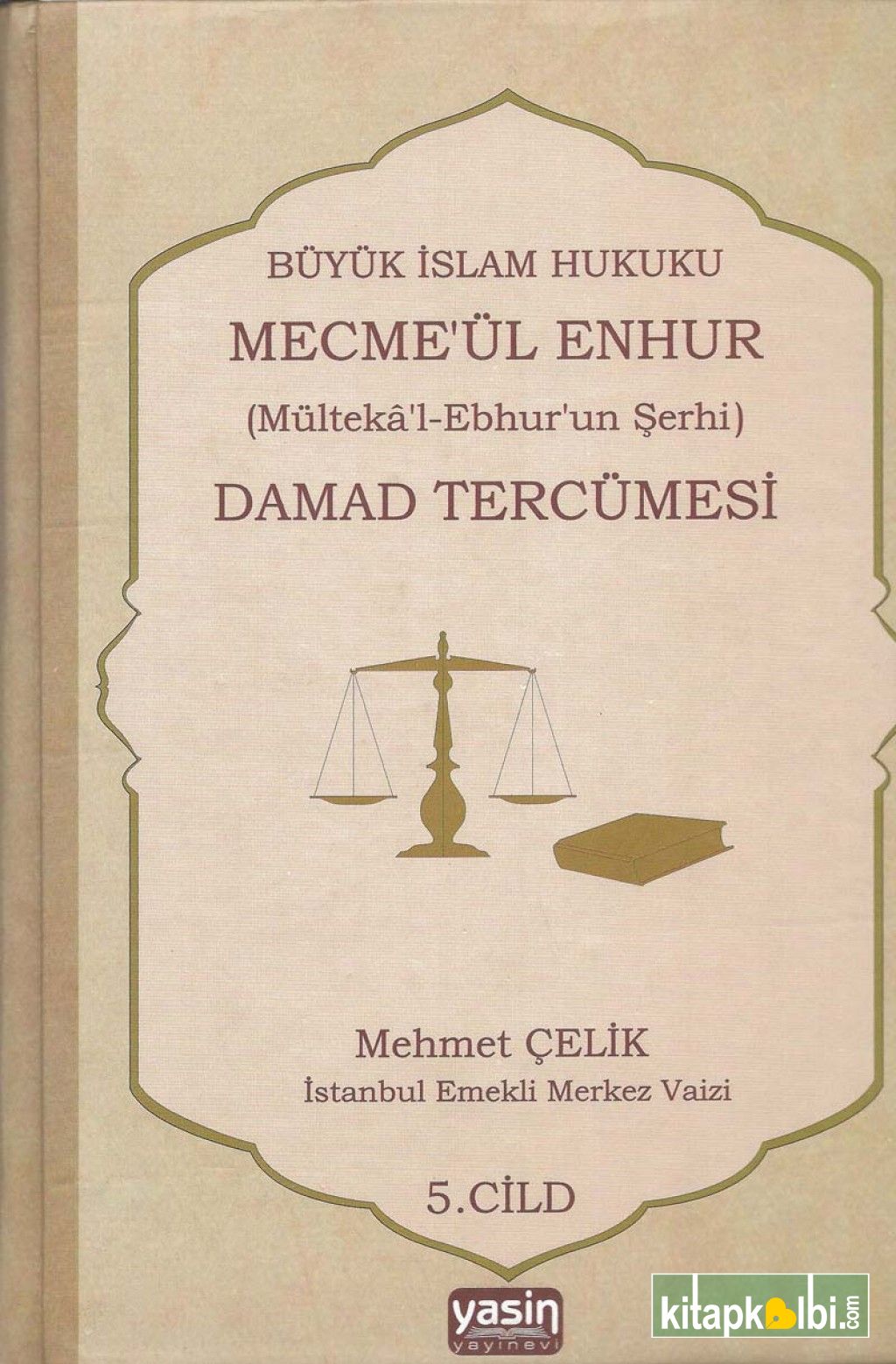 Damat Tercümesi 5.Cilt