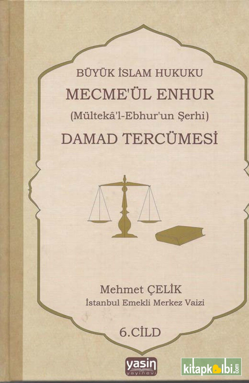 Damat Tercümesi 6.Cilt