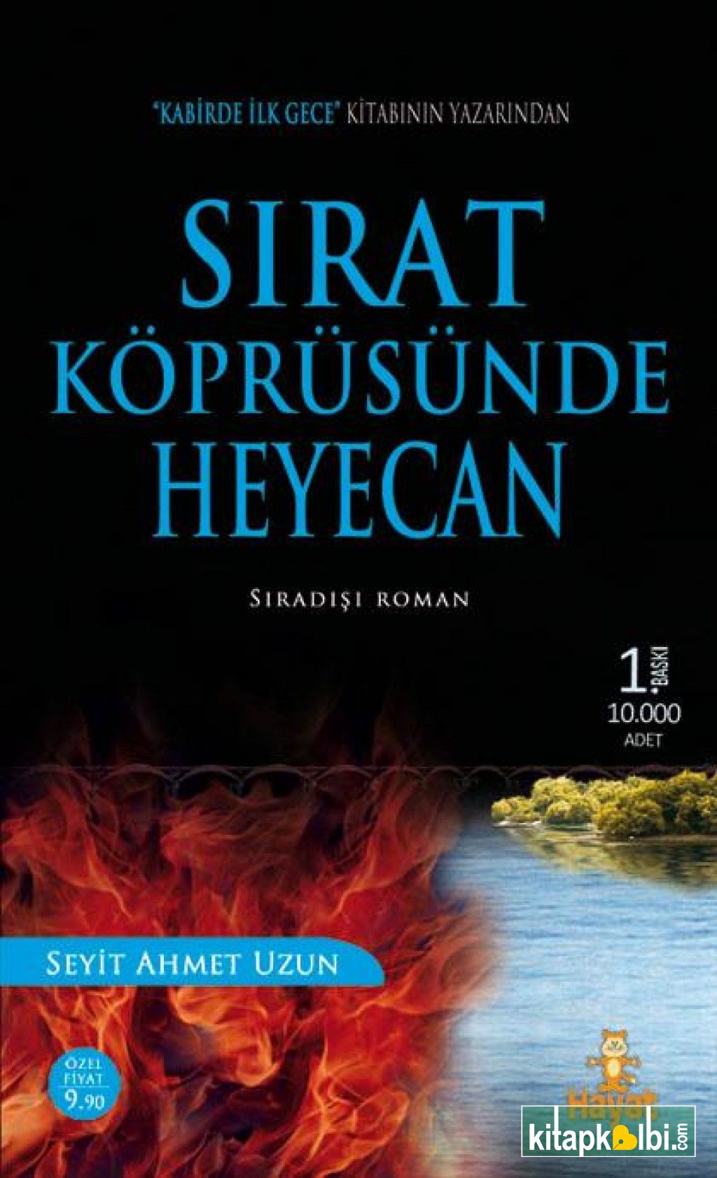 Sırat Köprüsünde Heyecan