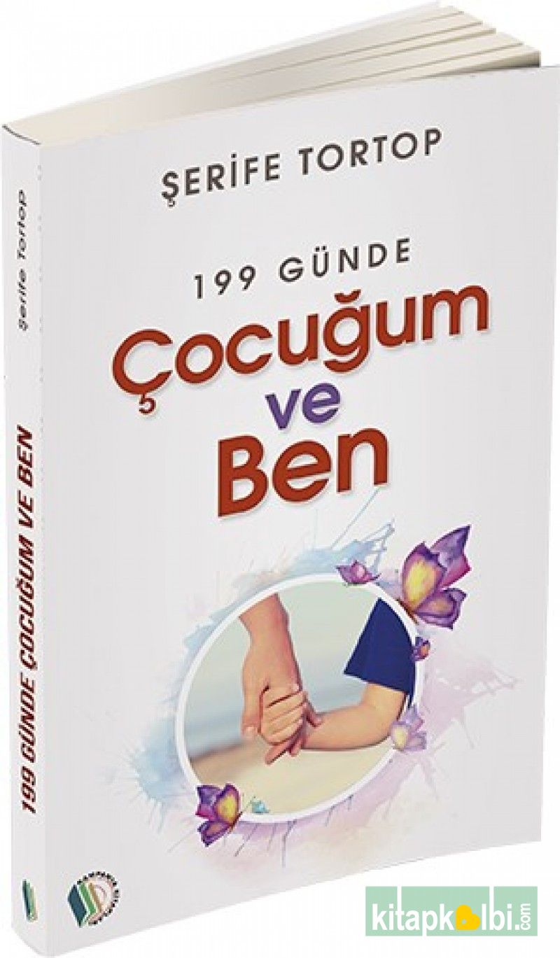 199 Günde Çocuğum Ve Ben