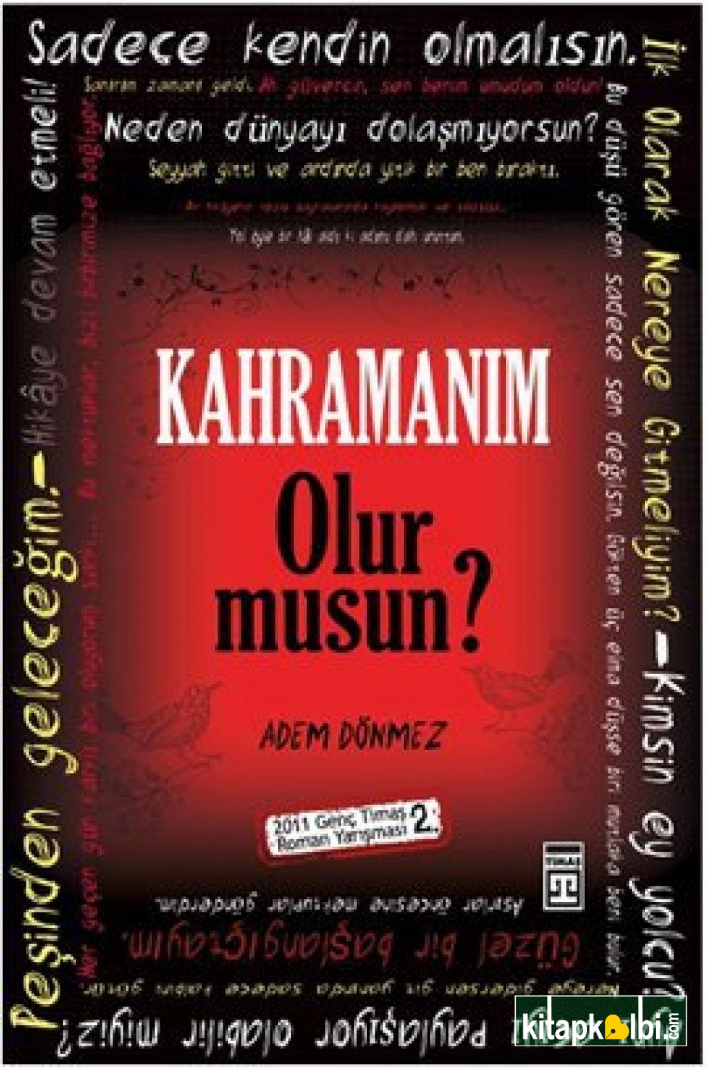 Kahramanım Olur musun?