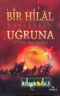 Bir Hilal Uğruna Çanakkale