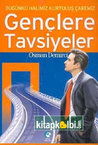 Gençlere Tavsiyeler (Cep Boy)