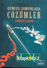 Güncel Sorunlara Çözümler