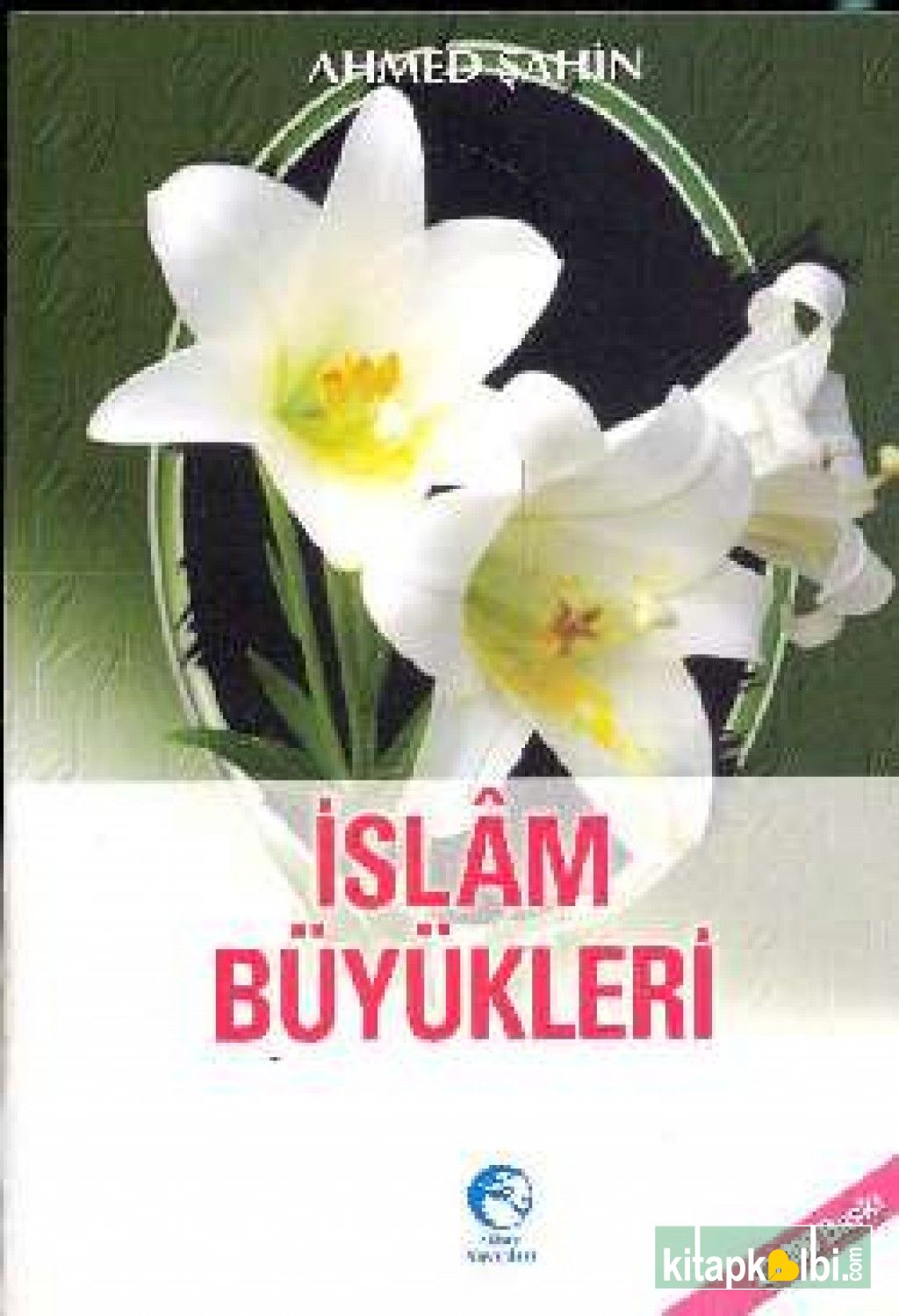 İslam Büyükleri