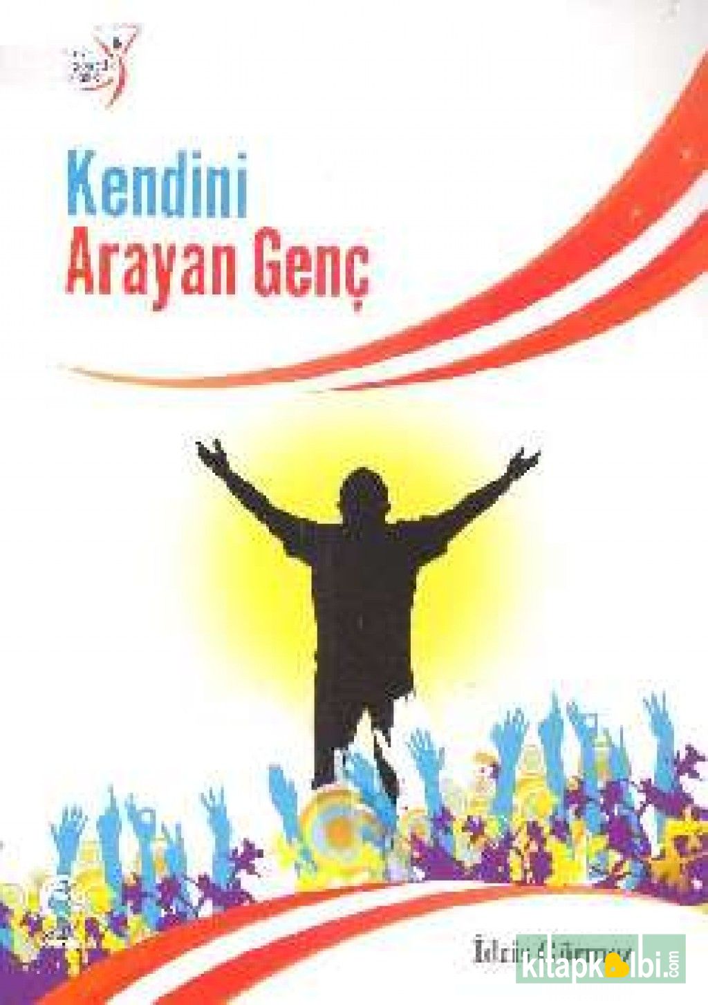 Kendini Arayan Genç (Cep Boy)