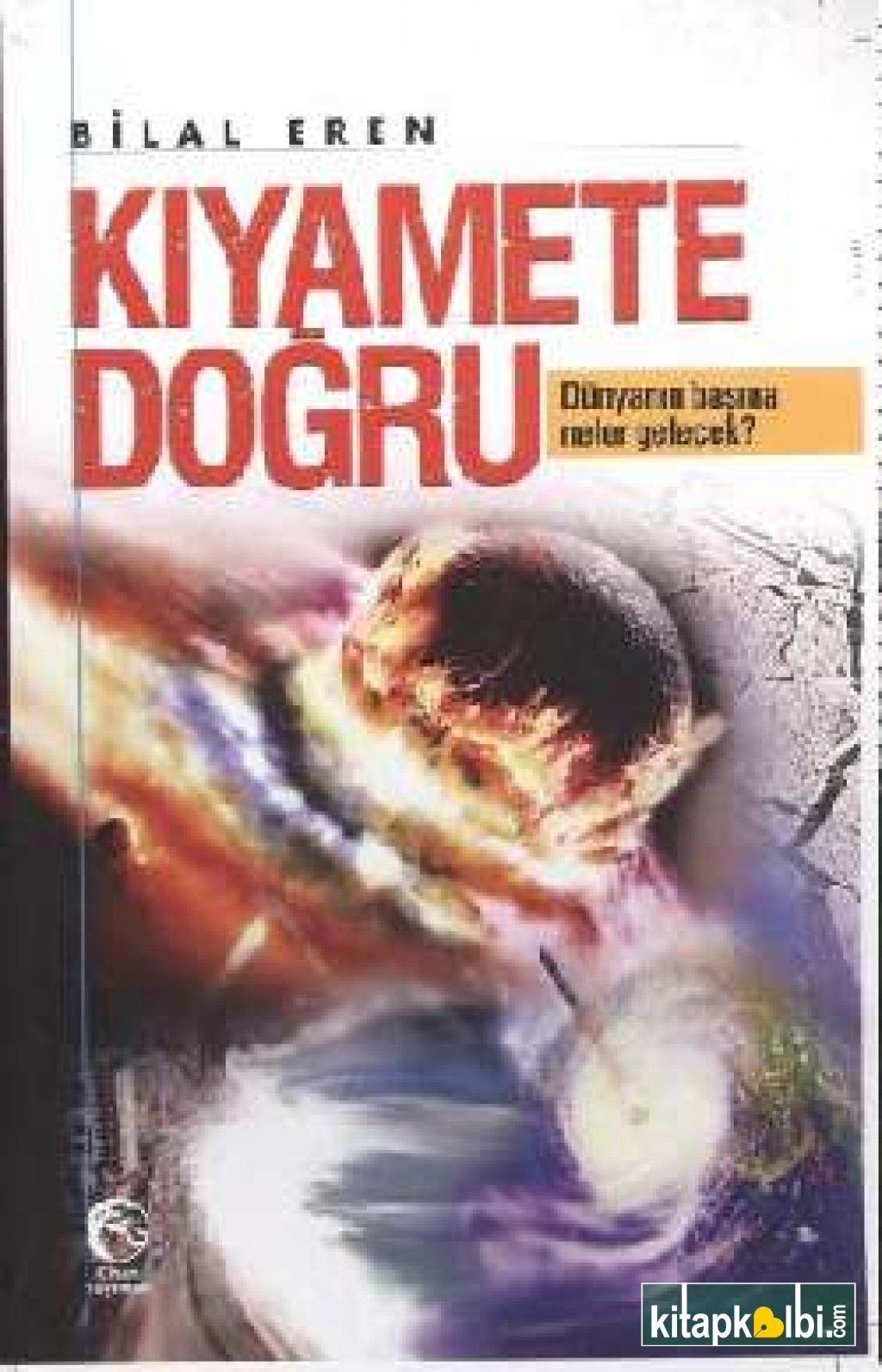 Kıyamete Doğru