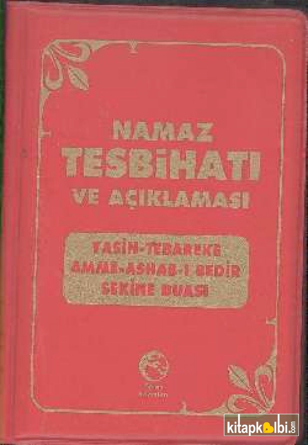 Namaz Tesbihatı ve Açıklaması (Plastik Kapak)