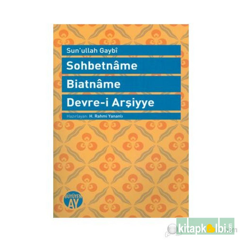 Sohbetname Biatname Devre-i Arşiyye