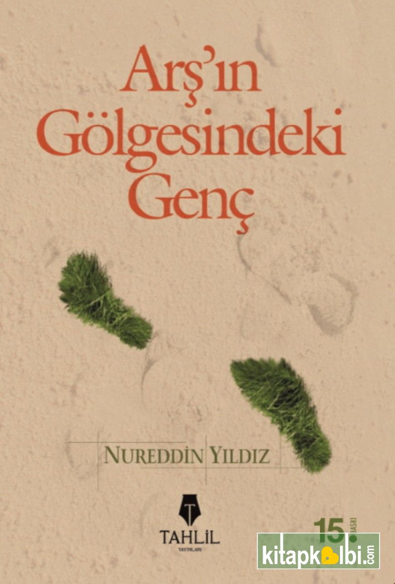 Arşın Gölgesindeki Genç