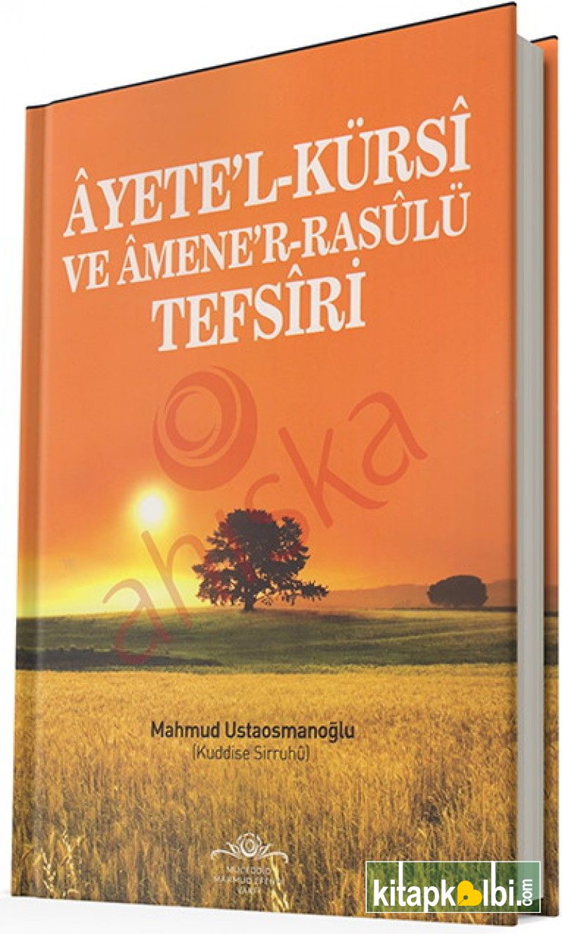 Ayetel Kürsi ve Amener Rasulü Tefsiri