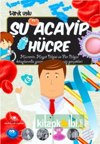 Şu Acayip Hücre