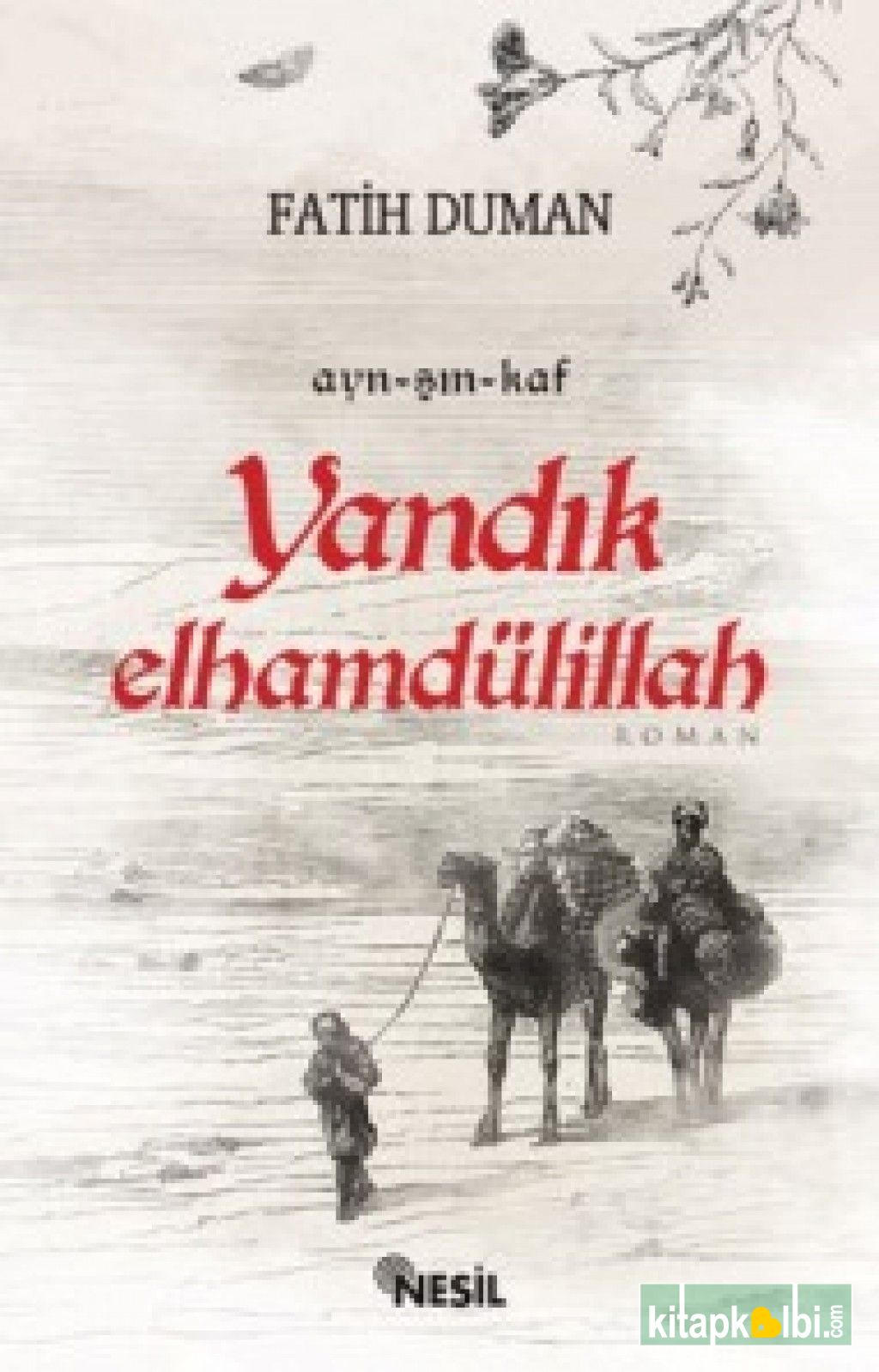 Yandık Elhamdülillah