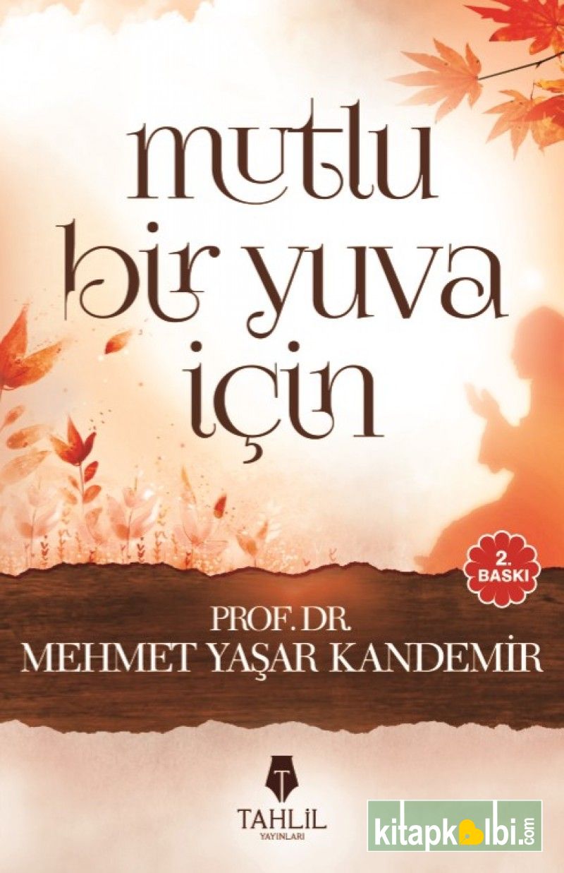 Mutlu Bir Yuva İçin