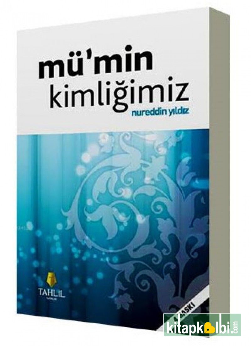 Mümin Kimliğimiz