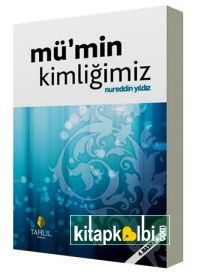 Mümin Kimliğimiz