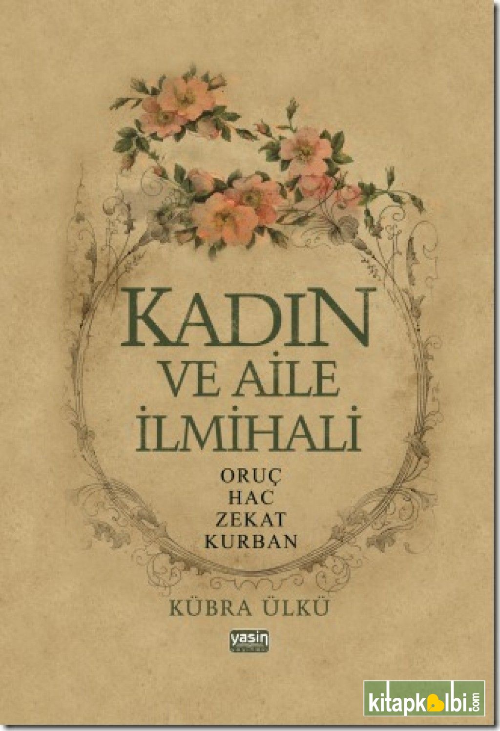 Kadın ve Aile İlmihali 3