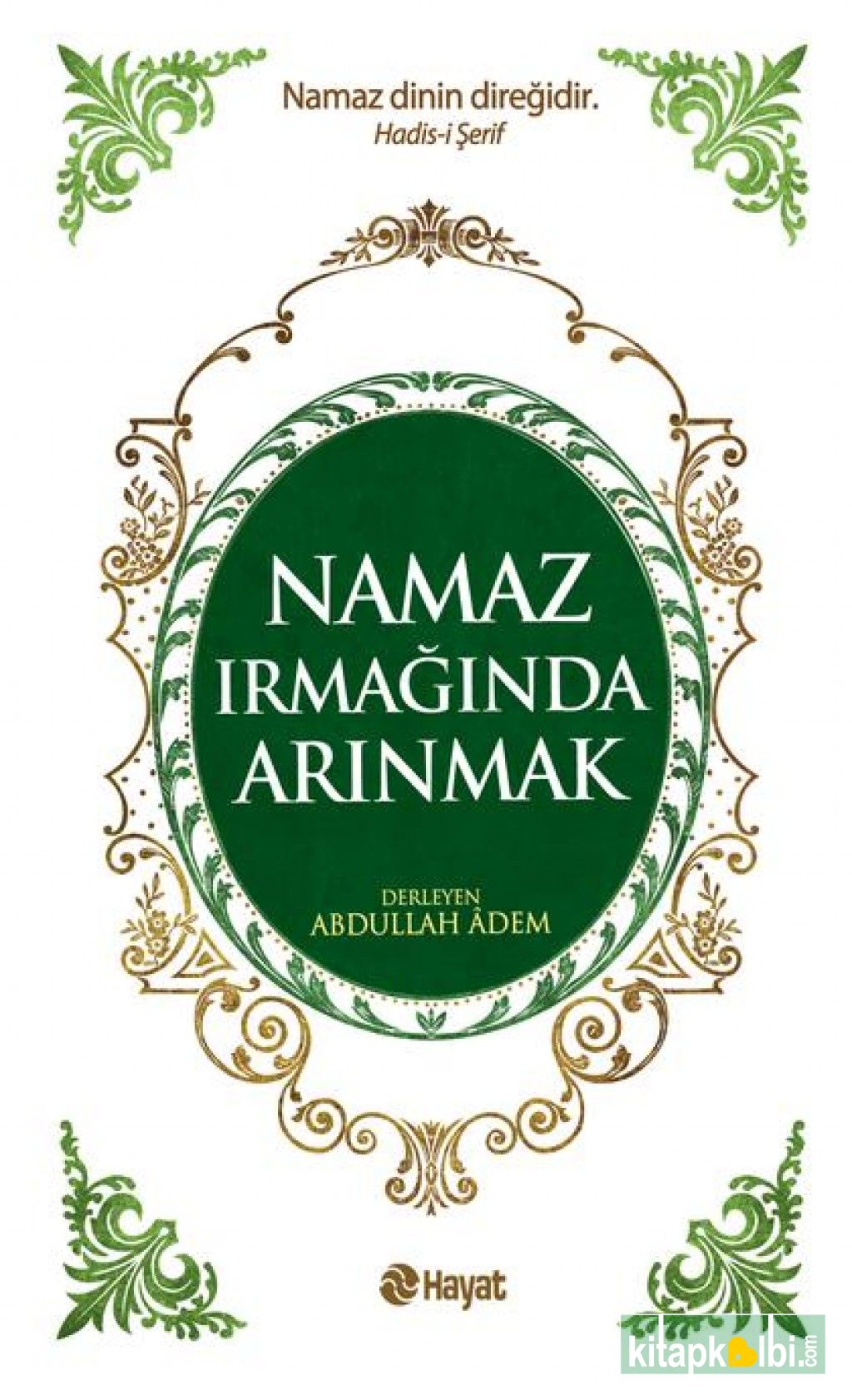 NAMAZ IRMAĞINDA ARINMAK