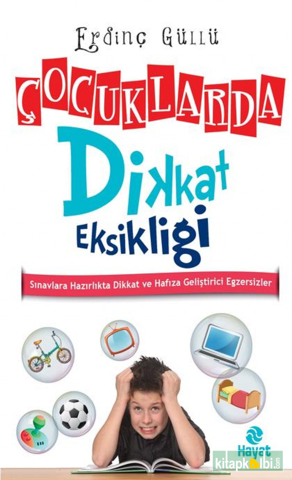 ÇOCUKLARDA DİKKAT EKSİKLİĞİ