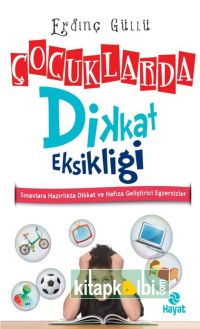 ÇOCUKLARDA DİKKAT EKSİKLİĞİ