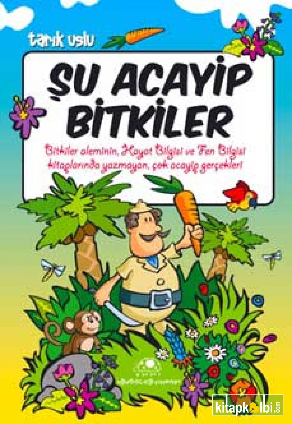 Şu Acayip Bitkiler